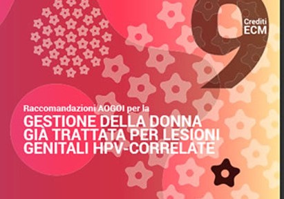 Raccomandazioni AOGOI per la gestione della donna già trattata per lesioni genitali HPV-correlate