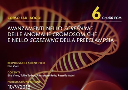 Avanzamenti nello screening delle anomalie cromosomiche e nello screening della preeclampsia