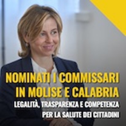 Nominati commissari e subcommissari ad acta per la sanità di Calabria e Molise. Grillo: “Legalità, trasparenza e competenza per salute cittadini”