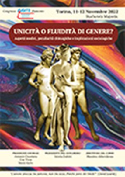 Congresso AGITE Piemonte - Unicità o fluidità di genere? Aspetti medici, peculiarità chirurgiche ed implicazioni sociologiche