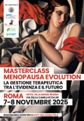 MASTERCLASS MENOPAUSA EVOLUTION LA GESTIONE TERAPEUTICA TRA L’EVIDENZA E IL FUTURO